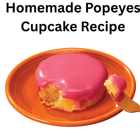 Homemade Popeyes Cupcake Recipe